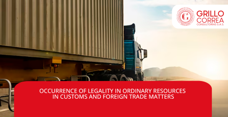 OCCURRENCE OF LEGALITY IN ORDINARY RESOURCES IN CUSTOMS AND FOREIGN TRADE MATTERS