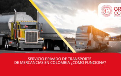 SERVICIO PRIVADO DE TRANSPORTE DE MERCANCIAS EN COLOMBIA ¿COMO FUNCIONA?