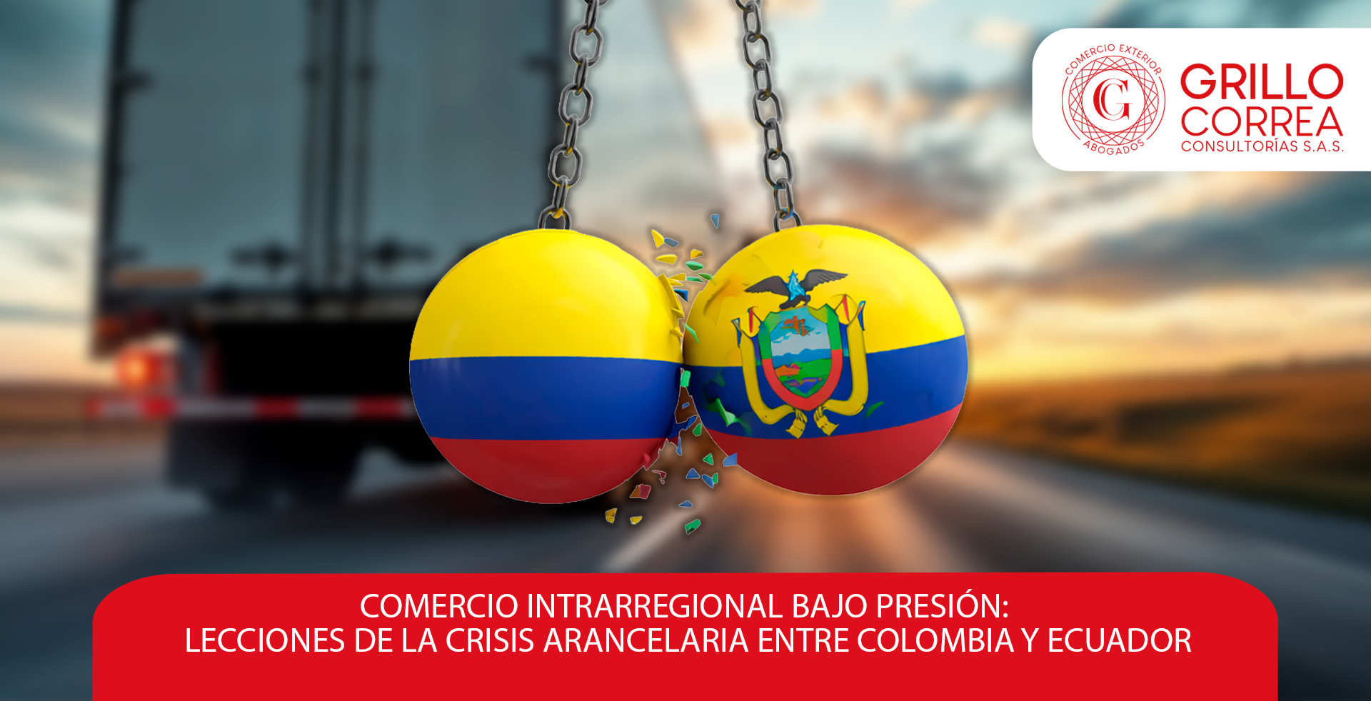 Comercio intrarregional bajo presión – lecciones de la crisis arancelaria entre Colombia y Ecuador Comercio intrarregional bajo presión - lecciones de la crisis arancelaria entre Colombia y Ecuador